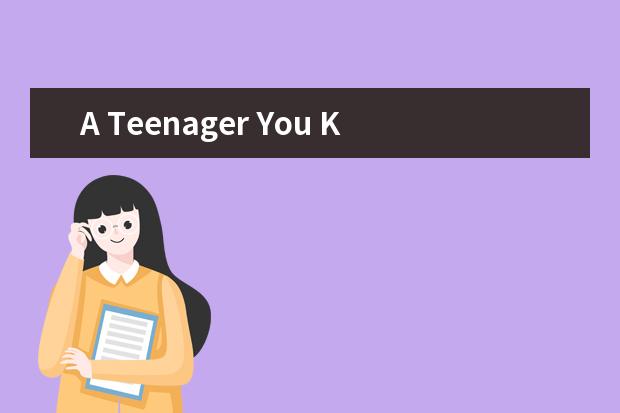 A Teenager You Know雅思口语话题卡
