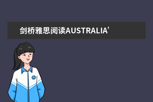 剑桥雅思阅读AUSTRALIA’SSPORTINGSUCCESS及答案解析（剑桥雅思4阅读：Adults and children are frequently